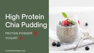 High Protein Chia Pudding Without Protein Powder or Yogurt 