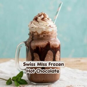 Frozen Hot Chocolate with Swiss Miss Recipe