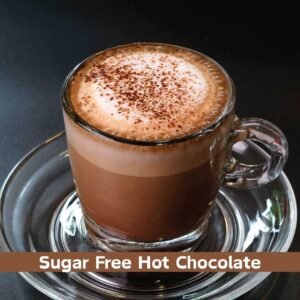 Sugar Free Hot Chocolate Recipe with Cocoa Powder