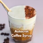 Autocrat Coffee Syrup Recipe
